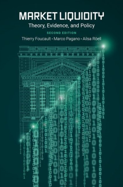 Market Liquidity Theory, Evidence, and Policy by Ailsa Roell (Hardback Book) - Image 2