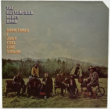 PAUL BUTTERFIELD BLUES BAND "Sometimes I Just Feel Like Smilin' " LP 1971
