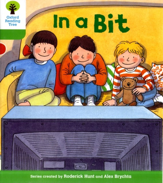 Oxford Reading Tree: Level 2: First Sentences: In a Bit by Roderick Hunt