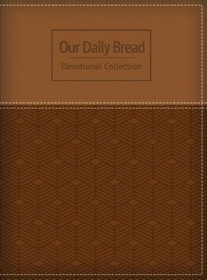 Our Daily Bread Devotional Collection Our Daily Our Daily Bread M