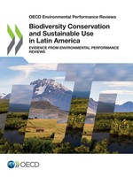 Oecd | Biodiversity Conservation And Sustainable Use In Latin America | Buch