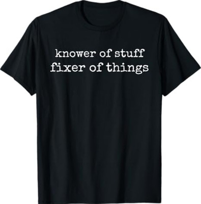 Vintage Retro Knower of Stuff Fixer of Things Funny T-Shirt