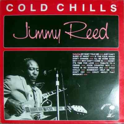 Jimmy Reed Cold Chills Krazy Kat Vinyl LP