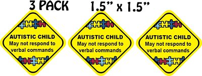 3 Pack Autistic Child My Not Respond Decal Sticker 1.5'' x 1.5'' p127