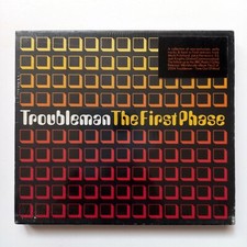 Image of TROUBLEMAN – THE FIRST PHASE (2005) CD SEALED MADE IN UK