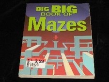 Big Big Book of Mazes By Megamazes. Com by ANAM