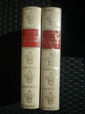 Alexandre Dumas: La Comtesse du Charny Tomes I & II / Editions Baudelaire 1967