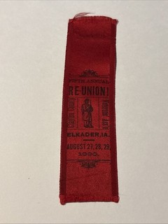 1890 Ribbon 5th Annual Reunion Clayton County Veteran Assn. Elkader IA