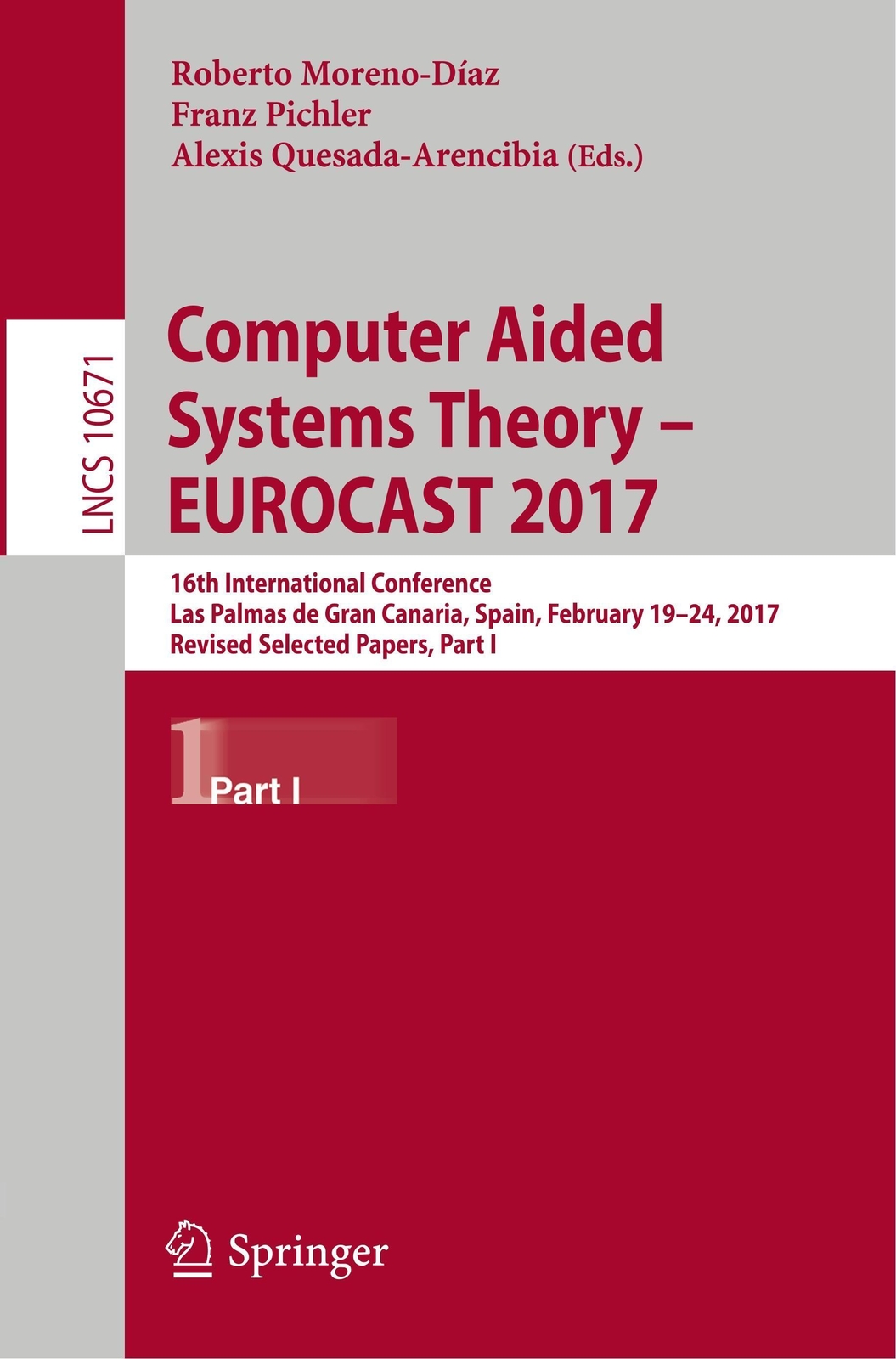Roberto Moreno-díaz (u. A.) | Computer Aided Systems Theory ¿ Eurocast