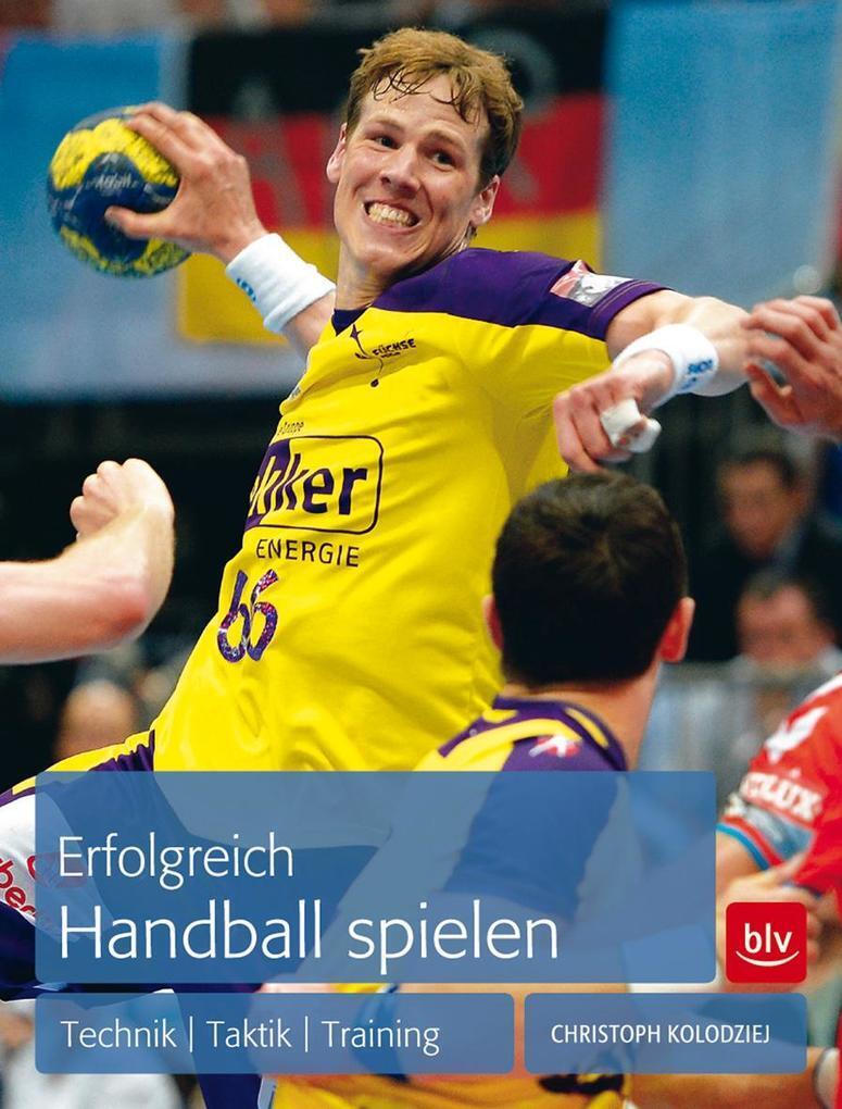 Thumbnail - Erfolgreich Handball Spielen | Christoph Kolodziej | 2013 | Deutsch