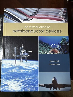 Introduction to Semiconductor Devices by Donald A. Neamen (2005, Hardcover)