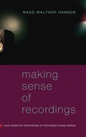 Making Sense Of Recordings | Walther-Hansen | Buch | Buch Gebunden | Englisch