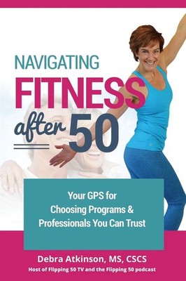 Navigating Fitness After 50: Your GPS for Choosing Programs and Professional...