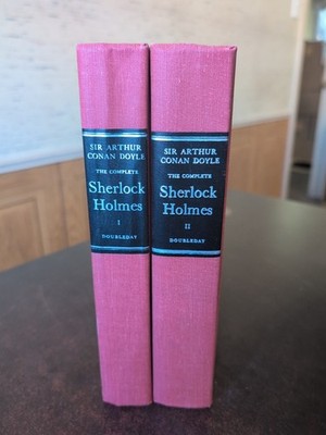 The Complete Sherlock Holmes by Sir Arthur Conan Doyle HC 2 Volumes Doubleday