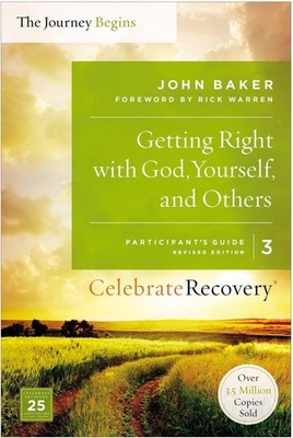 Getting Right With God, Yourself, and Others: The Journey Begins, Participan...