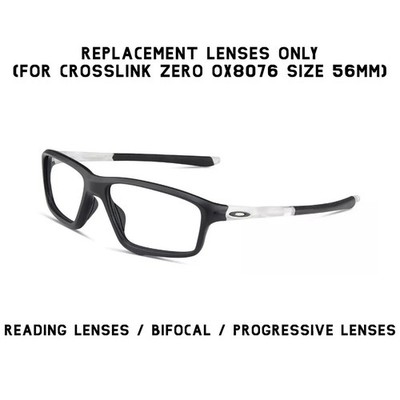 Oakley Crosslink Zero OX8076 Replacement Lens Reading Glass/Bifocal/Progressive