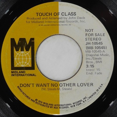 TOUCH OF CLASS Don'T Want No Other Lover MIDLAND INTERNATIONAL JH-10545 VG 45 7''