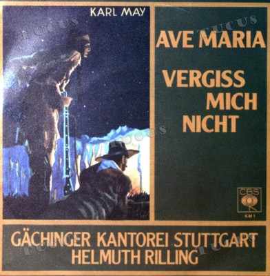 Gächinger Kantorei, Helmuth Rilling - Ave Maria / Vergiss Mich... 7in 1978 '*