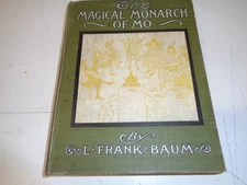 The Magical Monarch of Mo by L. Frank Baum, 1st Edition (1903) with Color Plates