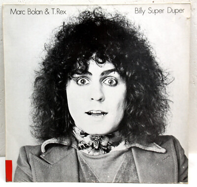 12'' Vinyl - MARC BOLAN & T. Rex - Billy Super Duper