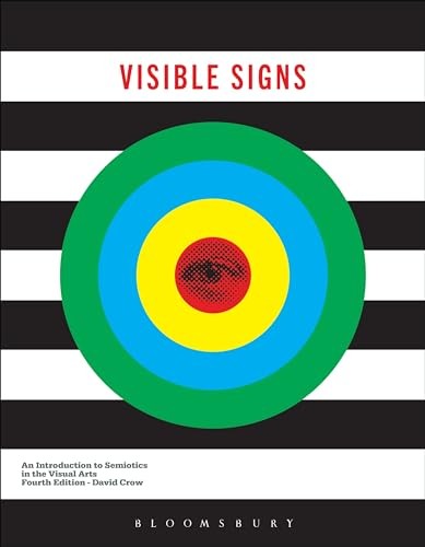 Visible Signs: An Introduction to Semiotics by David Crow | PB | 2022 - Image 6