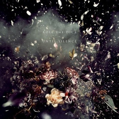 Roll the Dice - Until Silence CD NEU OVP