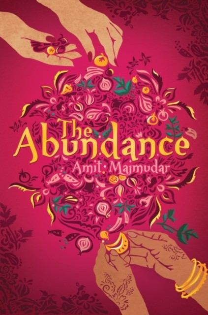 The Abundance Amit Majmudar - Image 7