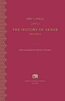 Die Geschichte von Akbar, Band 8, Abu`l–fazl A
