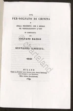 Sul persolfato di chinina e necessità che i medici ne generalizzino l'uso - 1849