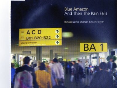 And Then the Rain Falls [CD 1] [CD 1]