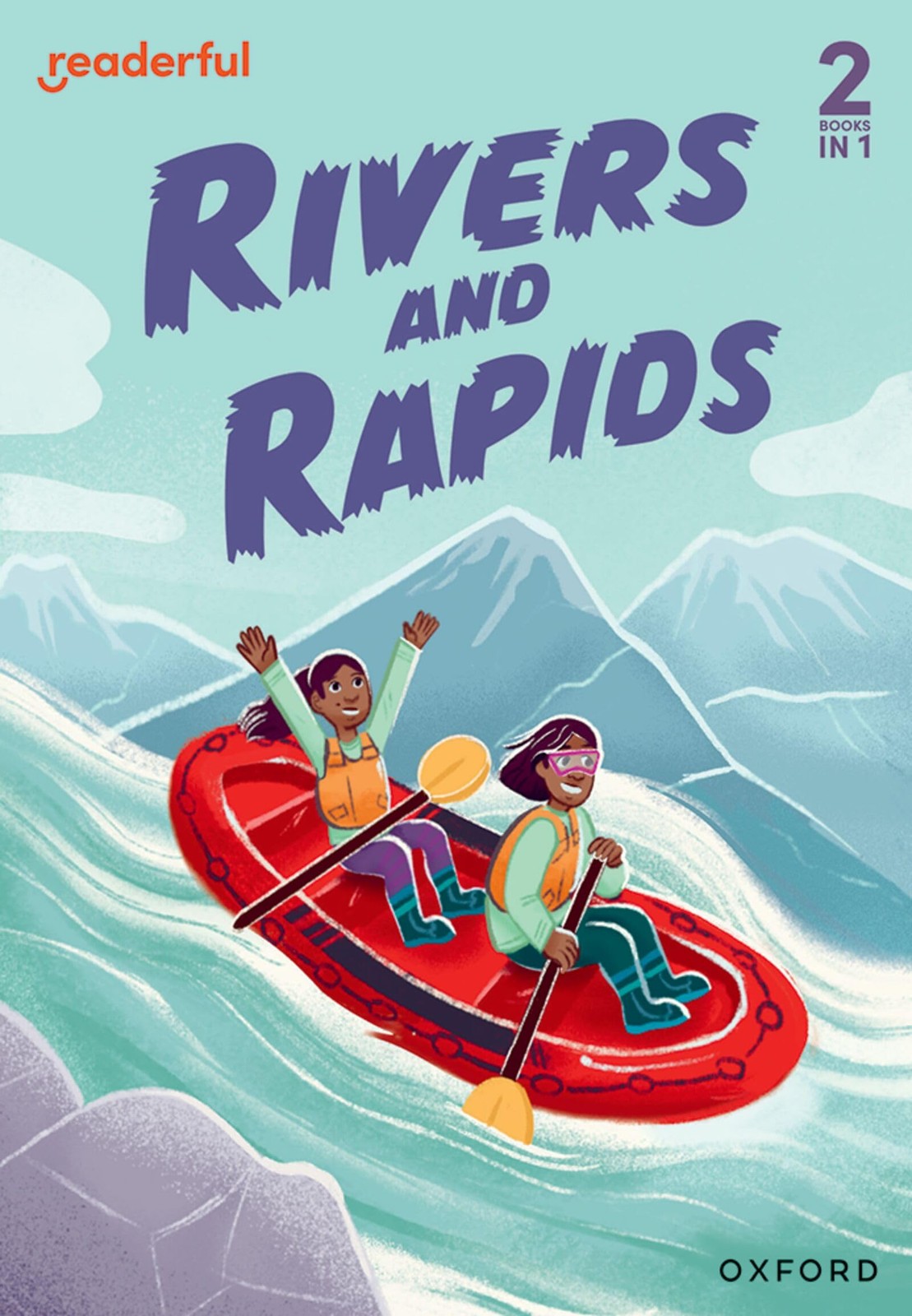 Readerful Rise: Oxford Reading Level 4: Rivers and Rapids by ... - 9781382072526 - Image 5