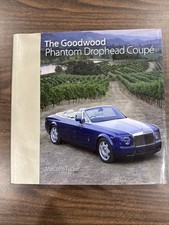 The Goodwood Phantom Drophead Coupe Malcolm T...
