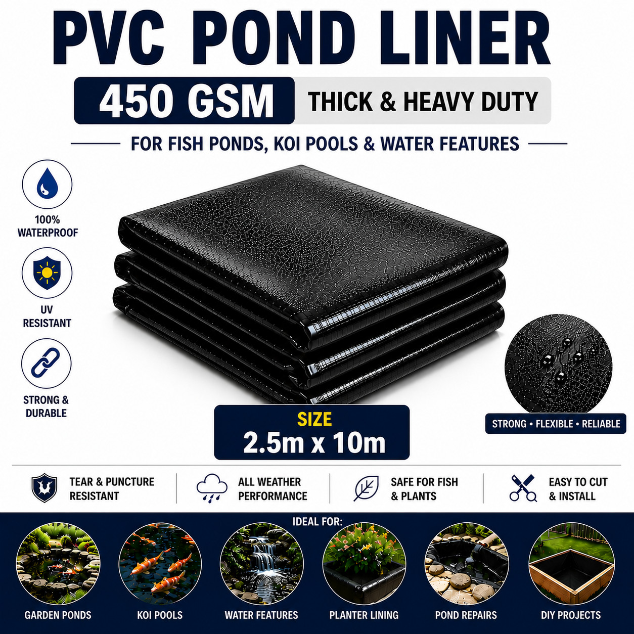 Pond Liner Strong PVC 2.5m x 10m 450 gsm for Fish Ponds Koi Pools Water Features