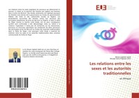 Moses Ugbobi Saleh (U. A.) | Les Relations Entre Les Sexes Et Les AutoritéS...