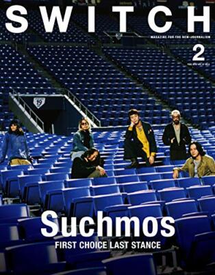 SWITCH Vol.37 No.2 特集 Suchmos FIRST CHOICE LAST STANCE from Japan