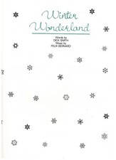 BERNARD WINTER WONDERLAND SHEET MUSIC PIANO/VOCAL/CHORDS RARE BRAND NEW ON SALE