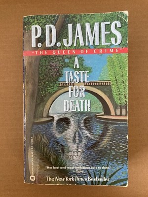 A Taste for Death by P.D. James (1987 Warner Books paperback)