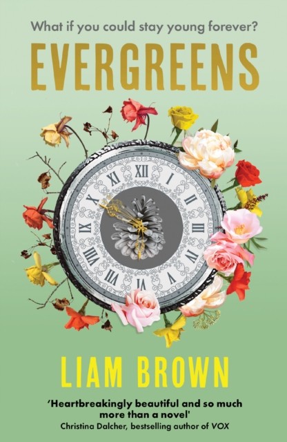 Evergreens: What if you could stay young foreve. Brown** - Image 3