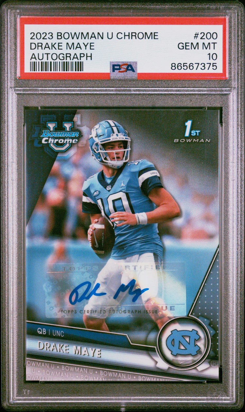 2023 Bowman University Chrome Drake Maye #200 Autograph PSA 10 Gem Mint