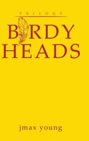 Birdy Heads | Jmax Young | Buch | Gebunden | Englisch | 2020 | Ean 9781645449324