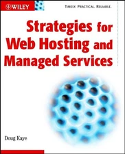 Strategies for Web Hosting, Kaye, Doug