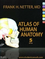 Netter Basic Science: Atlas of Human Anatomy by Frank H. Netter (2010,...