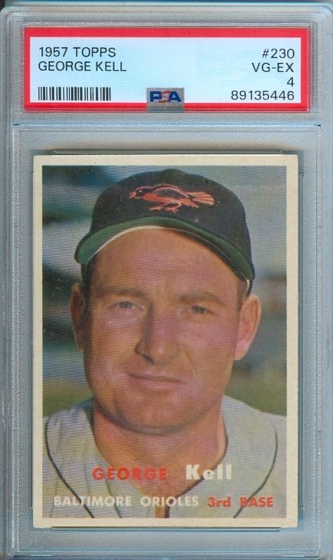 1957 Topps Baseball Card GEORGE KELL #230 Orioles PSA 4