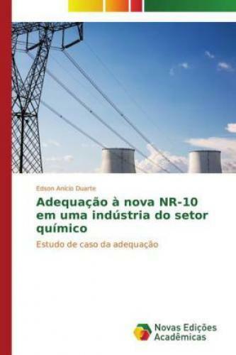 Thumbnail - Adequação À Nova Nr-10 Em Uma Indústria Do Setor Químico Estudo De