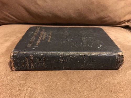 The Human Mechanism Theodore Hough William Sedgwick 1906 1st First Edition Book - Picture 3 of 6