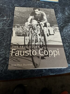 Fausto Coppi the true story