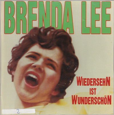 Brenda Lee / Wiedersehn Ist Wunderschön   (NEU- Bitte Beschreibung lesen)