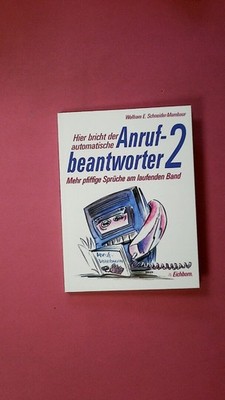 263555 Wolfram E. Schneider-Mombaur HIER BRICHT DER AUTOMATISCHE
