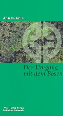 Der Umgang mit dem Bösen | Der Dämonenkampf im alten Mönchtum | Anselm Grün