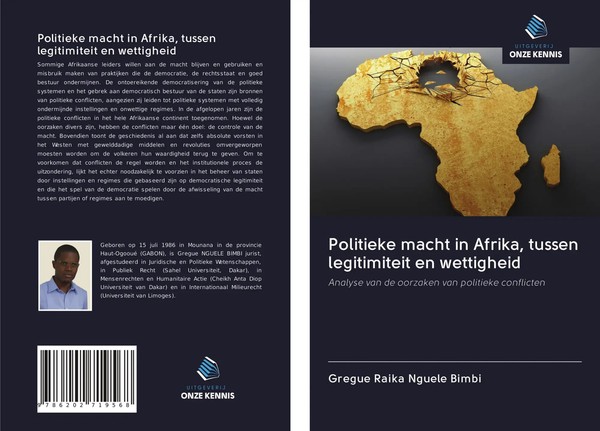 Gregue Raika Nguele Bimbi | Politieke Macht In Afrika, Tussen Legitimiteit En...-image